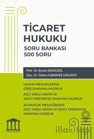Ticaret Hukuku Soru Bankası - Hukuk Mesleklerine Giriş Sınavına Hazırlık