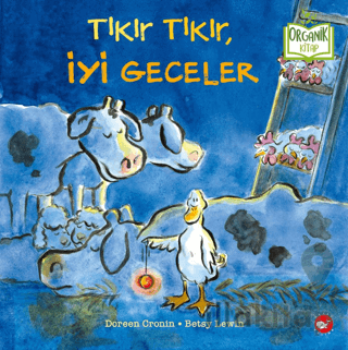 Tıkır Tıkır, İyi Geceler