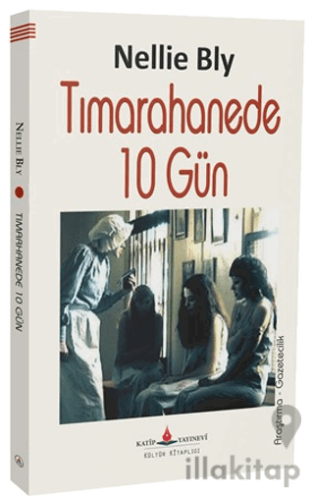 Tımarhanede 10 Gün