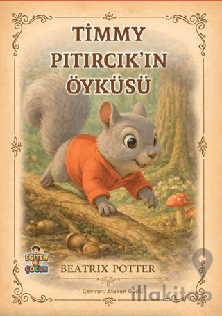 Timmy Pıtırcık’ın Öyküsü