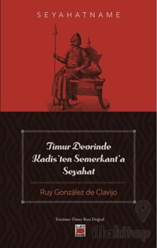 Timur Devrinde Kadis’ten Semerkant’a Seyahat