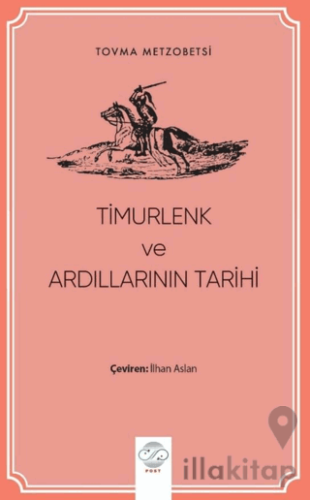 Timurlenk ve Ardıllarının Tarihi
