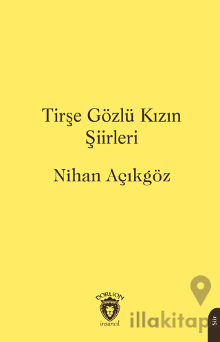 Tirşe Gözlü Kızın Şiirleri