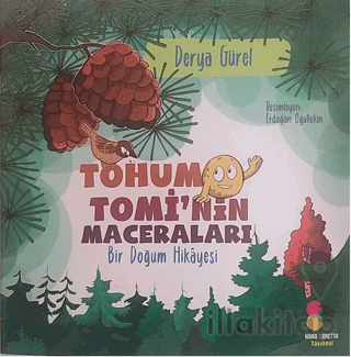 Tohum Tomi’nin Maceraları