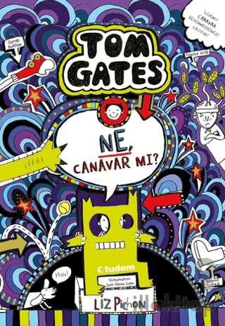 Tom Gates - Ne, Canavar mı?
