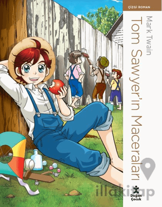Tom Sawyer’ın Maceraları - Çizgi Roman