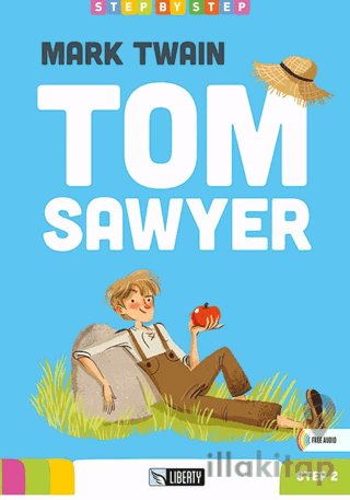 Tom Sawyer (Step By Step) A1.2