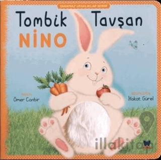 Tombil Tavşan Nino - Yaramaz Ufaklıklar Serisi