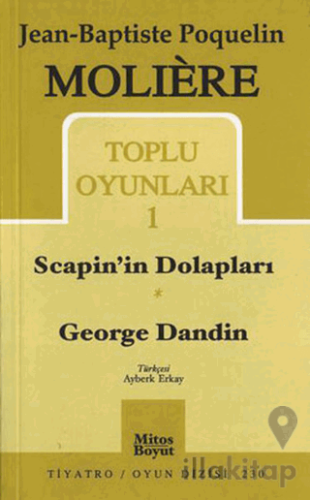 Toplu Oyunları 1 Scapin’in Dolapları / George Dandin