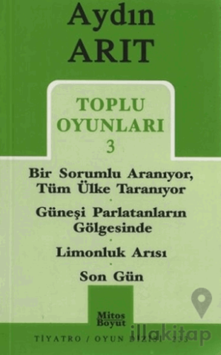 Toplu Oyunları 3 - Bir Sorumlu Aranıyor Tüm Ülke Taranıyor / Güneşi Parlatanların Gölgesinde / Limonluk Arısı / Son Gün