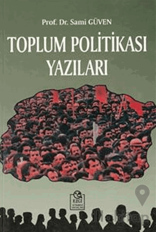 Toplum Politikası Yazıları