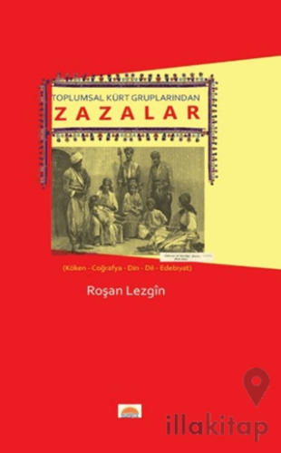 Toplumsal Kürt Gruplarından Zazalar