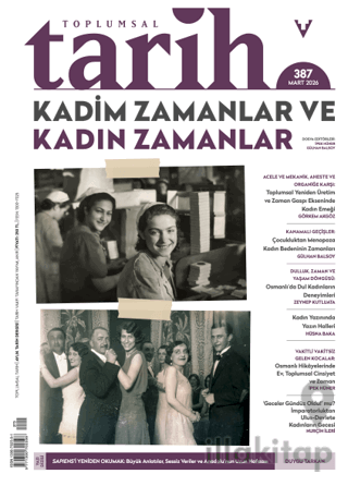 Toplumsal Tarih Dergisi: 387 Mart 2026