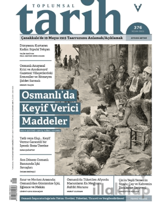 Toplumsal Tarih Dergisi Sayı: 376 Nisan 2025