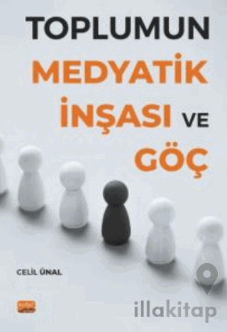 Toplumun Medyatik İnşası ve Göç