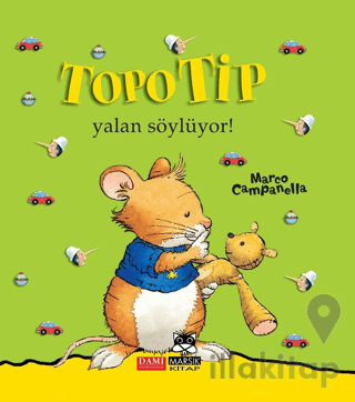 Topo Tip - Yalan Söylüyor!