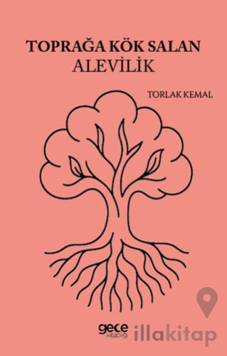 Toprağa Kök Salan Alevilik