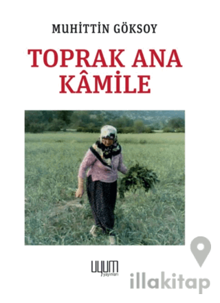 Toprak Ana Kamile