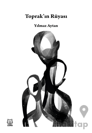 Toprak’ın Rüyası