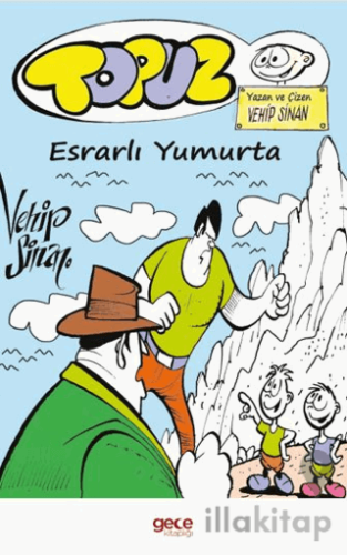 Topuz – Esrarlı Yumurta