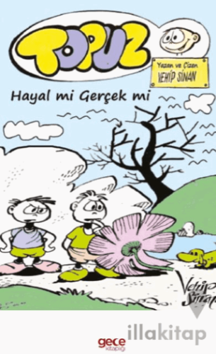 Topuz Hayal mi Gerçek mi