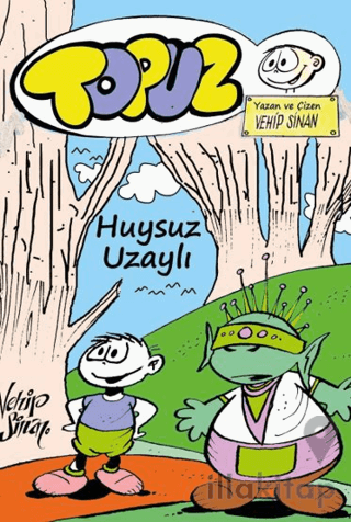 Topuz – Huysuz Uzaylı