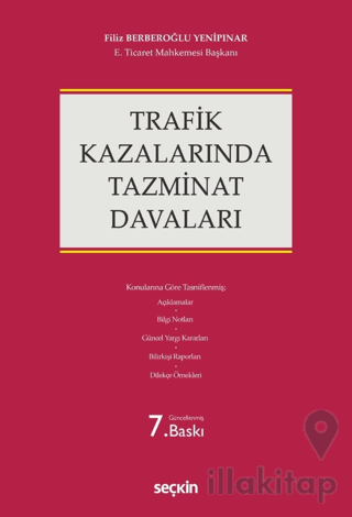 Trafik Kazalarında Tazminat Davaları