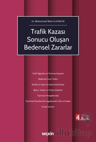 Trafik Kazası Sonucu Oluşan Bedensel Zararlar