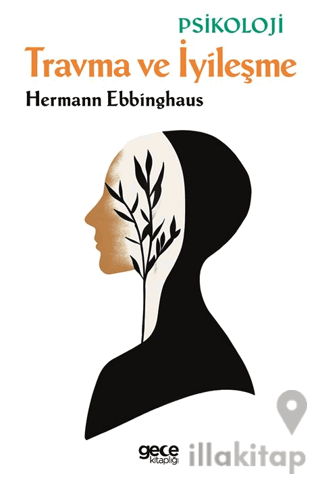 Travma ve İyileşme