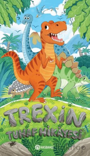 Trexin Tuhaf Hikayesi