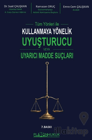Tüm Yönleri ile Kullanmaya Yönelik Uyuşturucu veya Uyarıcı Madde Suçla