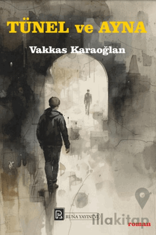 Tünel ve Ayna