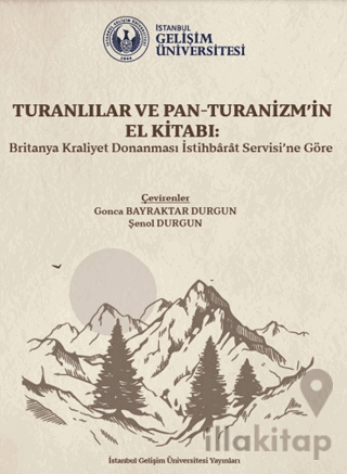 Turanlılar ve Pan-Turanizm'in El Kitabı