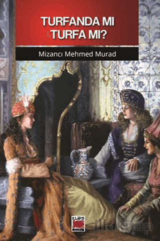 Turfanda mı Turfa mı?