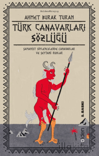 Türk Canavarları Sözlüğü (Resimli)