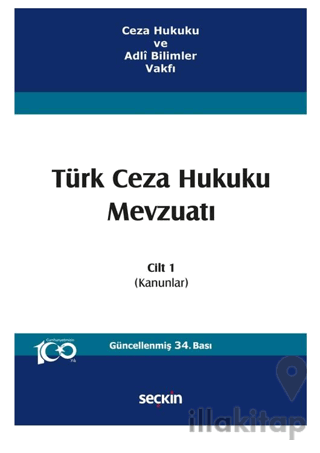 Türk Ceza Hukuku Mevzuatı Cilt 1