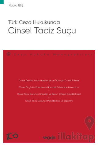Türk Ceza Hukukunda Cinsel Taciz Suçu