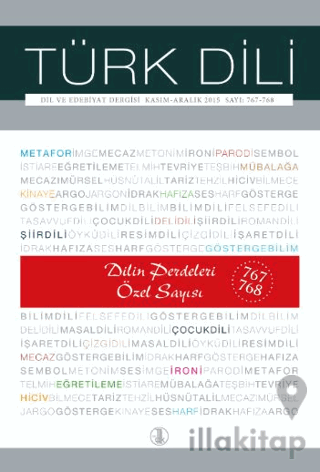 Türk Dili Dil Ve Edebiyat Dergisi Dilin Perdeleri Özel Sayısı