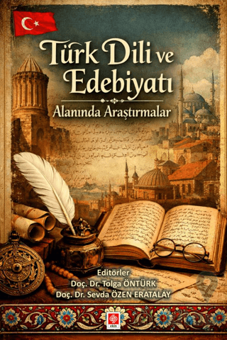 Türk Dili ve Edebiyatı Alanında Araştırmalar
