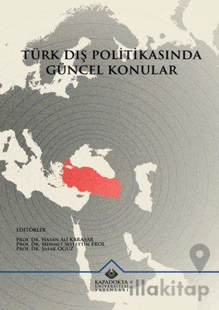 Türk Dış Politikasında Güncel Konular