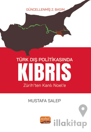Türk Dış Politikasında Kıbrıs (Zürih’ten Kanlı Noel’e)
