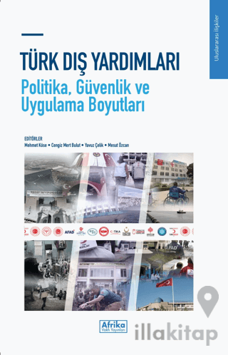 Türk Dış Yardımları - Politika, Güvenlik ve Uygulama Boyutları