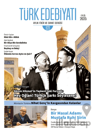 Türk Edebiyatı Aylık Fikir ve Sanat Dergisi Sayı: 623 Eylül 2025