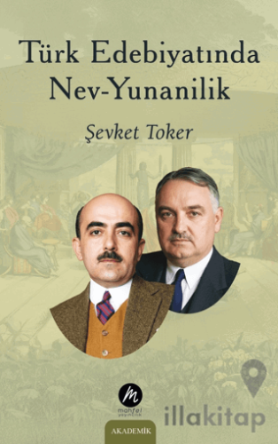 Türk Edebiyatında Nev - Yunanilik