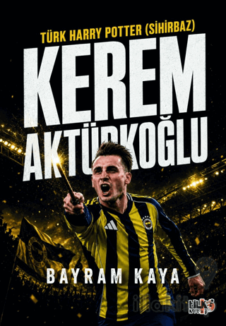Türk Harry Potter (Sihirbaz) Kerem Aktürkoğlu
