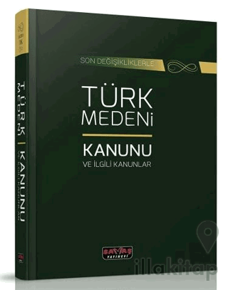 Türk Medeni Kanunu ve İlgili Kanunlar