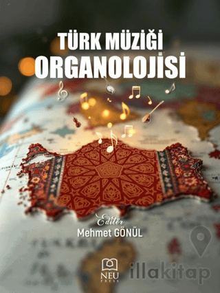 Türk Müziği Organolojisi