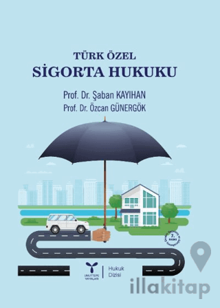 Türk Özel Sigorta Hukuku