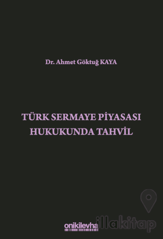 Türk Sermaye Piyasası Hukukunda Tahvil