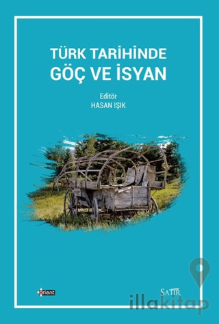 Türk Tarihinde Göç ve İsyan